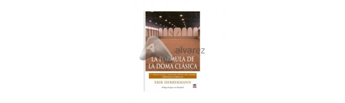 La Fórmula de La Doma Clásica-Alvarez
