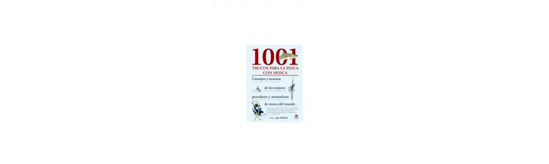 Libro 1001 Trucos para la Pesca con Mosca