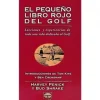 Libro El Pequeño Libro Rojo Del Golf-Alvarez Online