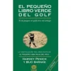 Libro El Pequeño Libro Verde Del Golf (4ª Edición)
