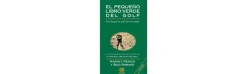 Libro El Pequeño Libro Verde Del Golf (4ª Edición)