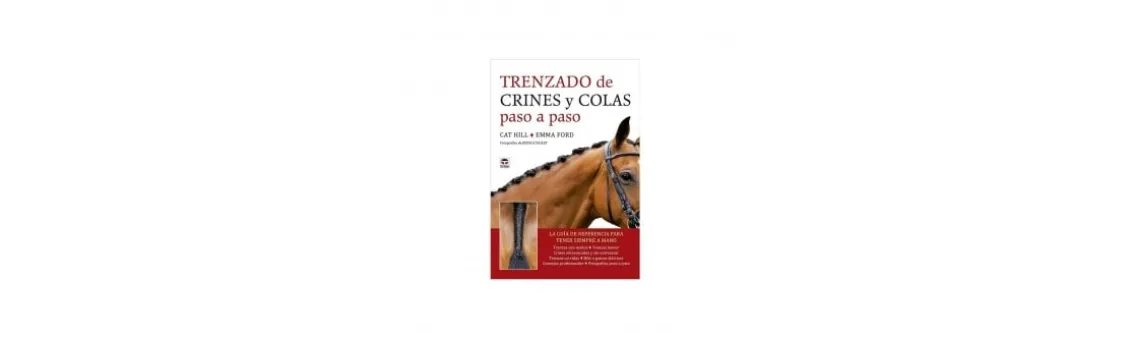Libro Trenzado de Crines y Colas Paso a Paso